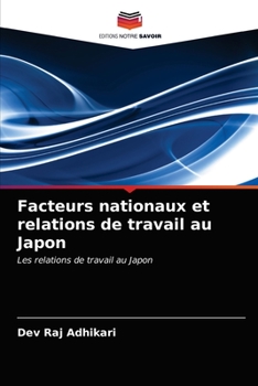 Paperback Facteurs nationaux et relations de travail au Japon [French] Book