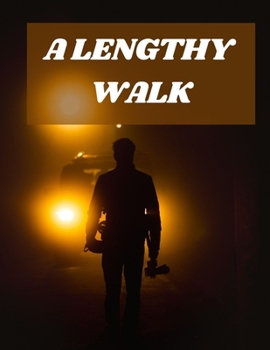 Paperback A Lengthy Walk Book