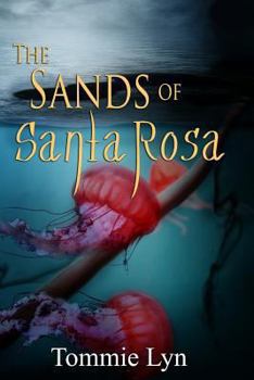 Paperback The Sands of Santa Rosa Book