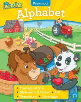 Paperback Preschool Alphabet Ages 3-5 (Learnalots) Book