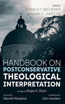 Paperback Handbook on Postconservative Theological Interpretation Book