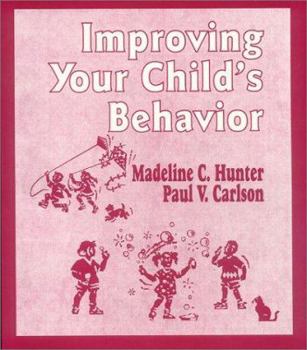 Paperback Improving Your Child&#8242;s Behavior Book