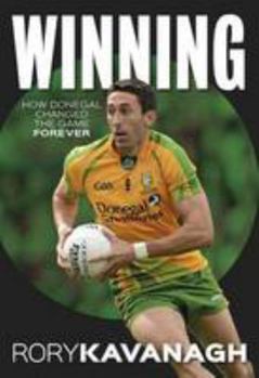 Paperback Winning: The Rory Kavanagh Autobiography Book
