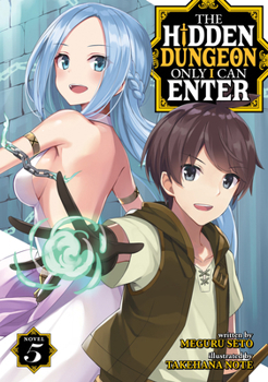 Paperback The Hidden Dungeon Only I Can Enter (Light Novel) Vol. 5 Book