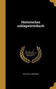 Hardcover Historisches Schlagworterbuch [German] Book