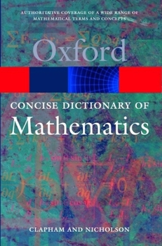 Paperback The Concise Oxford Dictionary of Mathematics Book