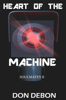 Paperback Heart Of The Machine Book
