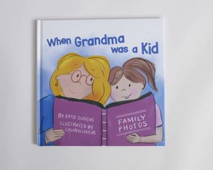 Hardcover When Grandma was a Kid Book