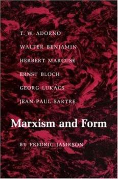 Paperback Marxism and Form: 20th-Century Dialectical Theories of Literature Book