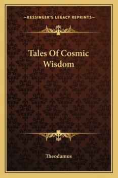 Paperback Tales Of Cosmic Wisdom Book