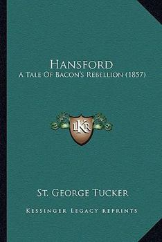 Hansford: A Tale of Bacon's Rebellion