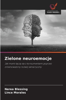 Zielone neuroemocje (Polish Edition)