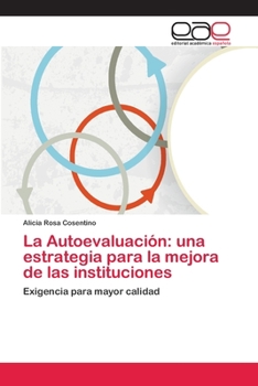 Paperback La Autoevaluación: una estrategia para la mejora de las instituciones [Spanish] Book