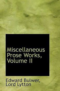 Paperback Miscellaneous Prose Works, Volume II Book