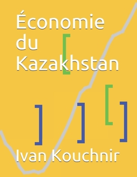 Paperback Économie du Kazakhstan [French] Book