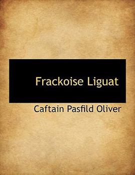 Paperback Frackoise Liguat Book
