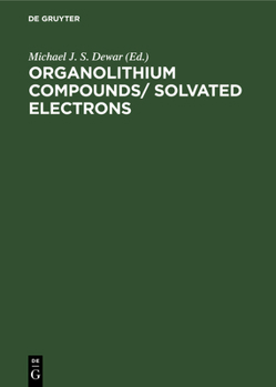 Hardcover Organolithıum Compounds/ Solvated Electrons [German] Book