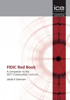 Paperback Fidic Red Book: A Companion to the 2017 Construction Contract Book