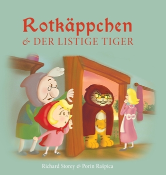 Hardcover Rotkäppchen und der listige Tiger [German] Book