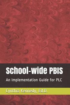 Paperback School-Wide Pbis: An Implementation Guide for Plc Book