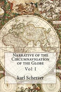 Paperback Narrative of the Circumnavigation of the Globe: Vol I Book