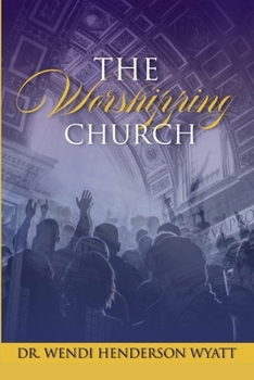 Paperback The Worshipping Church Book