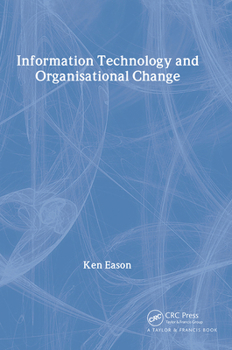 Paperback Information Technology and Organisational Change Book