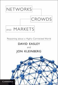 Hardcover Networks, Crowds, and Markets Book