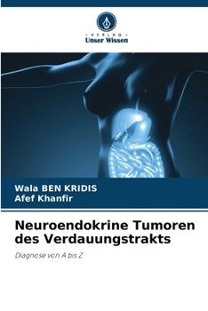 Paperback Neuroendokrine Tumoren des Verdauungstrakts [German] Book