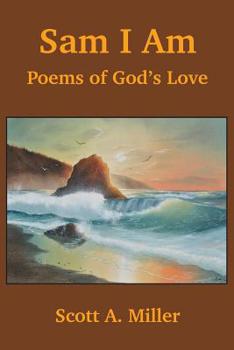 Paperback Sam I Am: Poems of God's Love Book