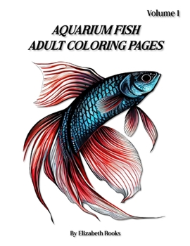 Paperback Aquarium Fish: Adult Coloring Book