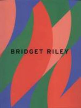 Paperback Bridget Riley: Recent paintings, September 24-October 23, 2004 Book