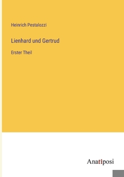 Paperback Lienhard und Gertrud: Erster Theil [German] Book