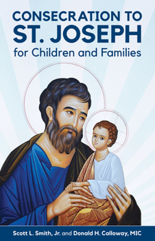 Paperback Consecration to St. Joseph for Children and Families Book