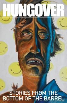 Paperback Hungover: Stories from the Bottom of the Barrel Book