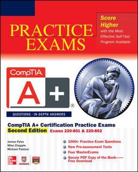 Paperback Comptia A+ Certification Practice Exams, Exams 220-801 & 220-802 [With CDROM] Book