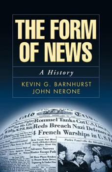 Paperback The Form of News: A History Book