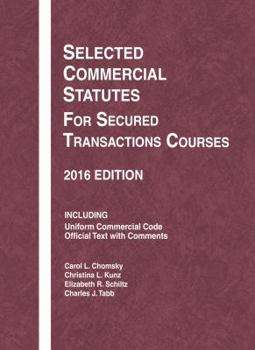 Paperback Selected Commercial Statutes for Secured Transactions Courses (Selected Statutes) Book