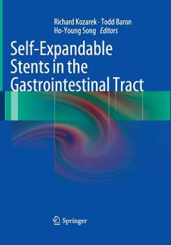 Paperback Self-Expandable Stents in the Gastrointestinal Tract Book