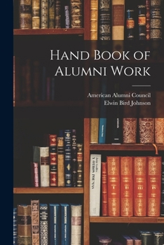 Paperback Hand Book of Alumni Work Book