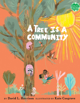 Hardcover A Tree Is a Community Book