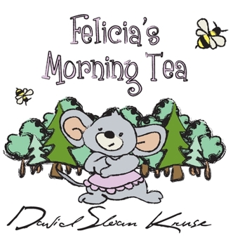 Hardcover Felicia's Morning Tea Book