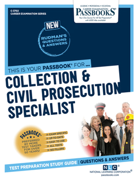 Paperback Collection & Civil Prosecution Specialist (C-3702): Passbooks Study Guide Volume 3702 Book