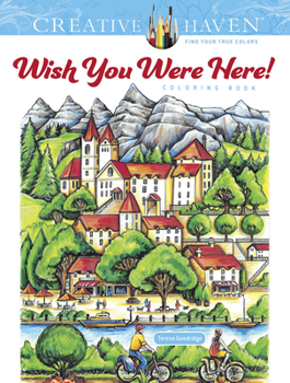 Paperback Creative Haven Wish You Were Here! Coloring Book