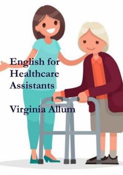 Paperback English for Healthcare Assistants Book