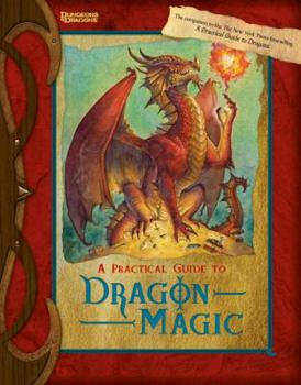 Hardcover A Practical Guide to Dragon Magic Book