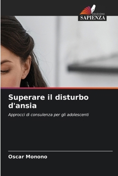 Paperback Superare il disturbo d'ansia [Italian] Book