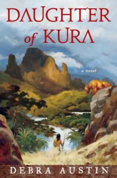 Hardcover Daughter of Kura: A Novel Book