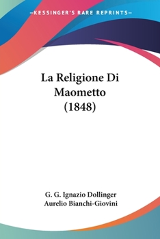 Paperback La Religione Di Maometto (1848) [Italian] Book