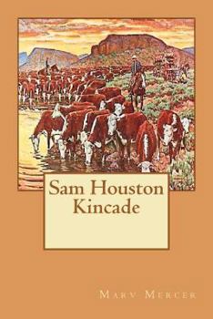 Paperback Sam Houston Kincade Book